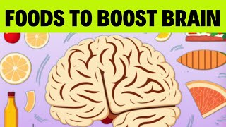 The 12 Best Foods To Boost Brain Power and Improve Memory