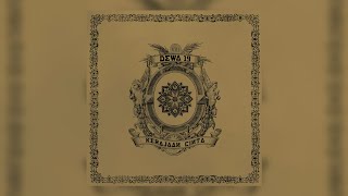 DEWA - Kerajaan Cinta (Full Album) | 2007