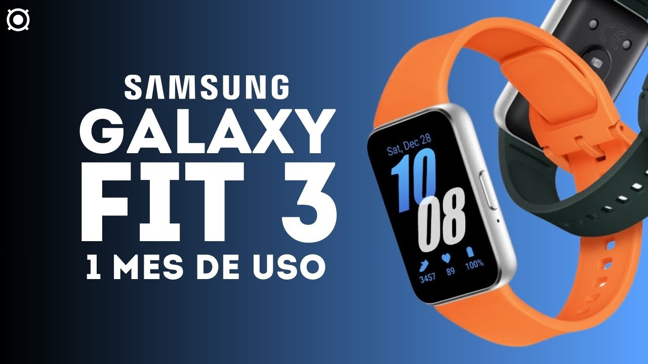 Samsung Galaxy Fit 3 🔥 | Review 1 mes de uso