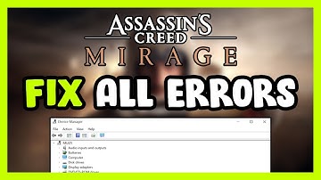 FIX Assassins Creed: Mirage Crashing, Freezing, Not Launching, Stuck & Black Screen