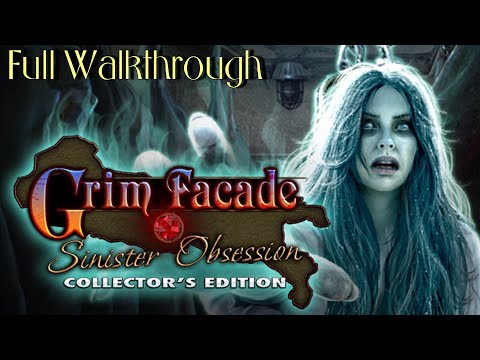 Lets Play - Grim Facade 2 - Sinister Obsession - Full Walkthrough