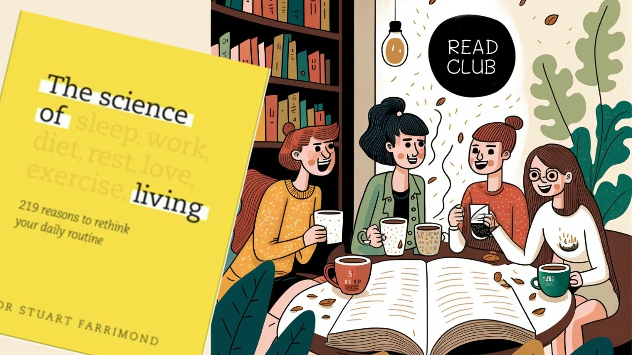 Book summary | The science of living  219 reasons to rethink your daily routine by Stuart Farrimond