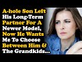 Son Left His Long-Term GF & Daughters For A Younger Woman, Now Wants Me To Choose Between Them. AITA