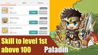 Maplestory m - Paladin - What skills to level first after 100