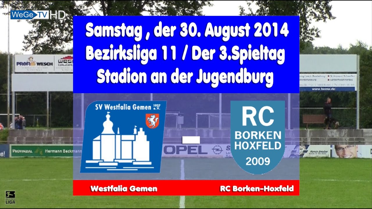 2014-08-30---Bezirksliga--Westfalia Gemen-SV RC Borken-Hoxfeld--0-1---WeGe-TV