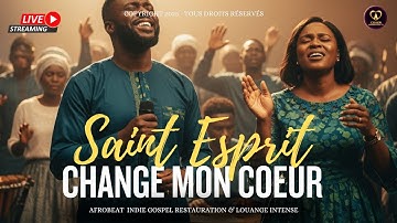 Louange Afro-Highlife Gospel 2025 - Adoration Intense de foi et puissance du Saint-Esprit