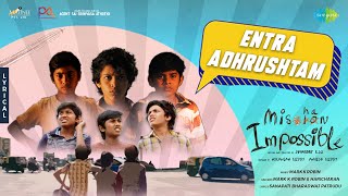  Entra Adhrushtam - Lyrical | Mishan Impossible | Tapsee Pannu | Haricharan | Mark K Robin | Swaroop Image