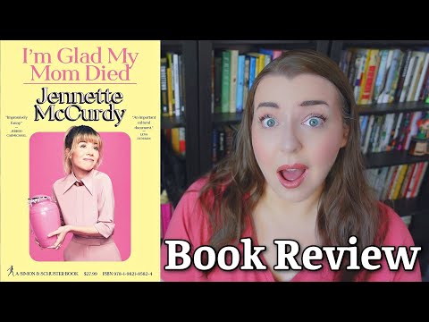 I'm Glad My Mom Died by Jennette McCurdy | Book Review thumbnail