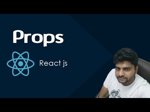 ReactJS Tutorials in Hindi | What is Props? | Props in React JS | Part-7