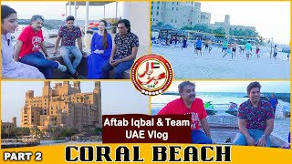 Aftab Iqbal and Team Khabarhar visits Coral Beach | UAE Vlog | Part 2 | GWAI