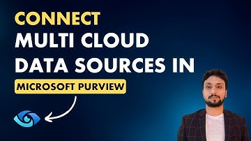 Connect Multi Cloud Data Sources in Microsoft Purview​