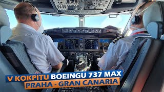 Očima pilotů: Z Prahy na Gran Canaria v kokpitu B737 MAX