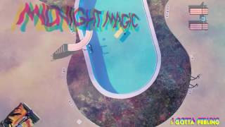 Video thumbnail of "Midnight Magic - I Gotta Feeling"