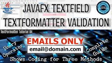 JavaFX TextFormatter Unary Operator Validation for Email using Reg Exp & Apache 822 Validator 04