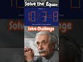 Pause this video and try solving this Equation yourself first. Did you solve it? #equation #physics