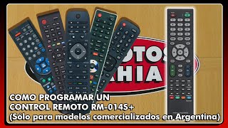 CODIGOS PARA PROGRAMAR UN CONTROL REMOTO UNIVERSAL RM-014S+ MODELOS DE ARGENTINA