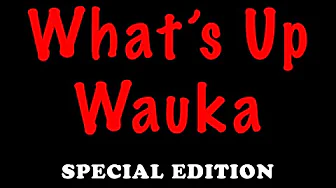 What's Up Wauka Special Edition 1