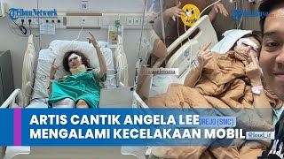 Artis Cantik Angela Lee Mengalami Kecelakaan Mobil dan Mengalami Kondisi Kritis Selama Dua Hari