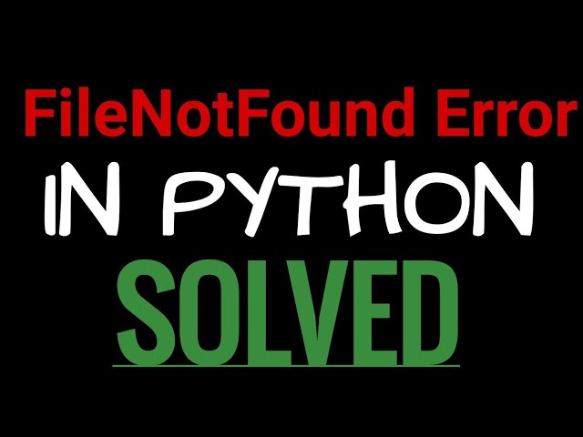 Filenotfounderror errno 2 no such file or directory python error Solved - YouTube Filenotfounderror Errno 2 No Such File Or Directory Python Error Solved - Youtube