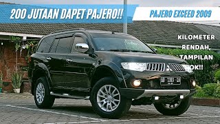 Tampil Bergaya Dengan Pajero!! | Mitsubishi Pajero Sport Exceed A/T 2009