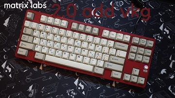 Matrix 2.0 Add VKG Keyboard Typing Sound Test | OP Blacks
