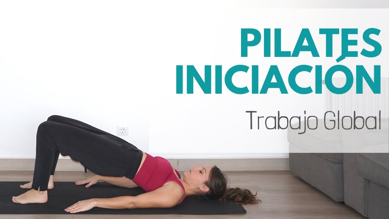 PILATES PRINCIPIANTES. Clase Completa - Nivel Iniciación [30 min