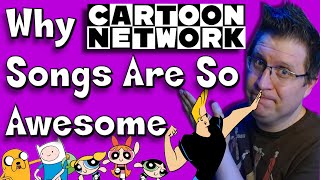 Cartoon Network Theme Songs are SUPER Underrated...