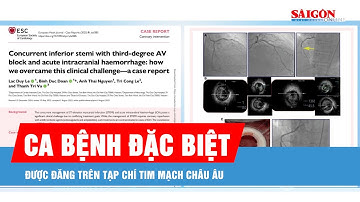 Ca bệnh đặc biệt tại TPHCM được đăng trên tạp chí tim mạch châu Âu