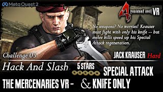RESIDENT EVIL 4 VR Challenge 05 - Knife & Special Attack Only (Krauser) 5 Stars | Hack and Slash