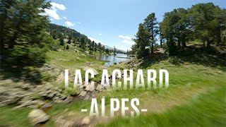 LAC ACHARD - CHAMROUSSE  | Cinematic fpv