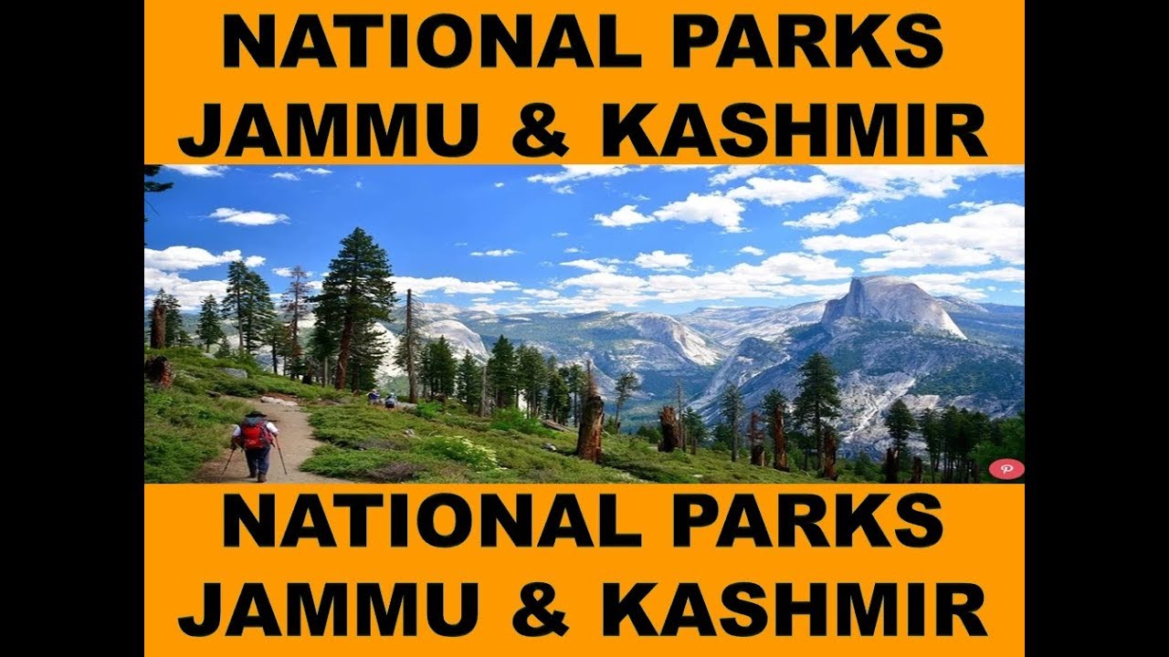 NATIONAL PARKS IN JAMMU AND KASHMIR HINDISTATIC GK GEOGRAPHY OF