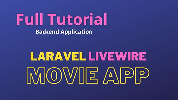 Laravel Full Tutorial Create Movie App Backend with Livewire Alpine Js and Tailwind CSS