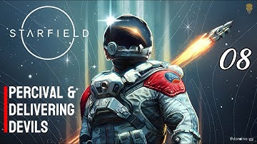 STARFIELD -  Gameplay Walkthrough Part 08 (Full Game) | 4K | Delivering Devils | No Commentary
