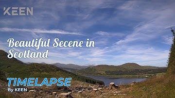 KEEN Explore: Timelapse of Beautiful Secene in Scotland