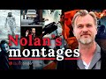 How Christopher Nolan Elevates the Movie Montage