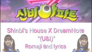 DreamNote 'U&I' (lyrics) Ending Song Shinbi's House Season 4 | 드림노트(U&I)엔딩곡 신비아파트 [Mitaya Ruri CH.]