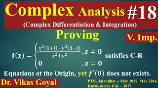 Complex Analysis #18 (V.Imp.) | CR Equations are satisfied but not Differentiable