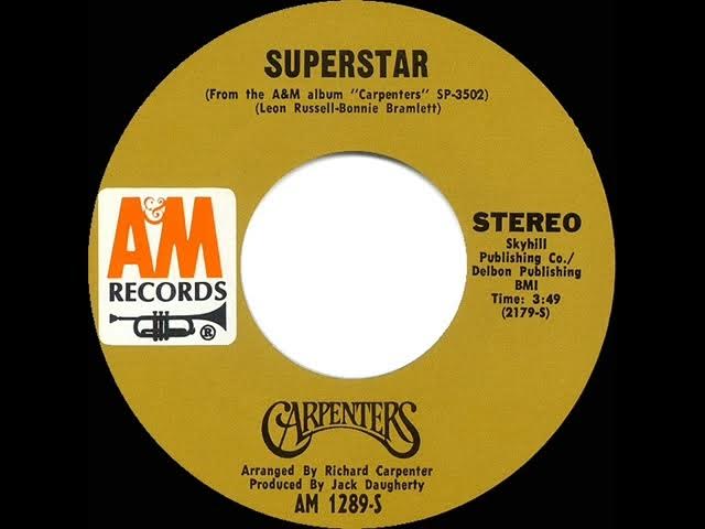 1971 HITS ARCHIVE: Superstar - Carpenters (a #1 record--stereo 45)