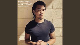 HEARTBREAK ANNIVERSARY