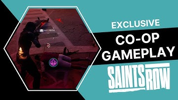 FIRST LOOK Co-op Gameplay | EARLY ACCESS Saints Row