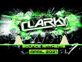 Clarky - April Bounce Anthems 2021