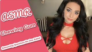 ASMR Answering Questions No One Asked (Gum Chewing Soft Spoken)