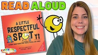 📚 Read Aloud Books for Children- A LITTLE RESPECTFUL SPOT by Diane Alber