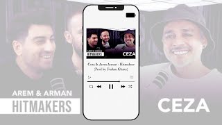 Ceza & Arem Arman - Hitmakers (Prod.by Furkan Güner)