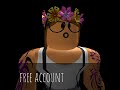 free roblox accounts by xxbouncer 915xx