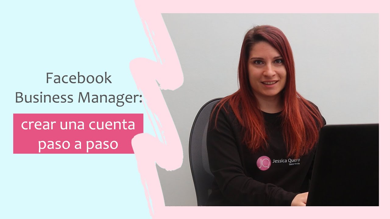 Facebook Business Manager: cómo crear una cuenta paso a paso - YouTube