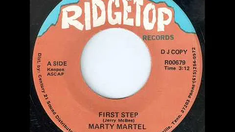 Marty Martel "First Step"