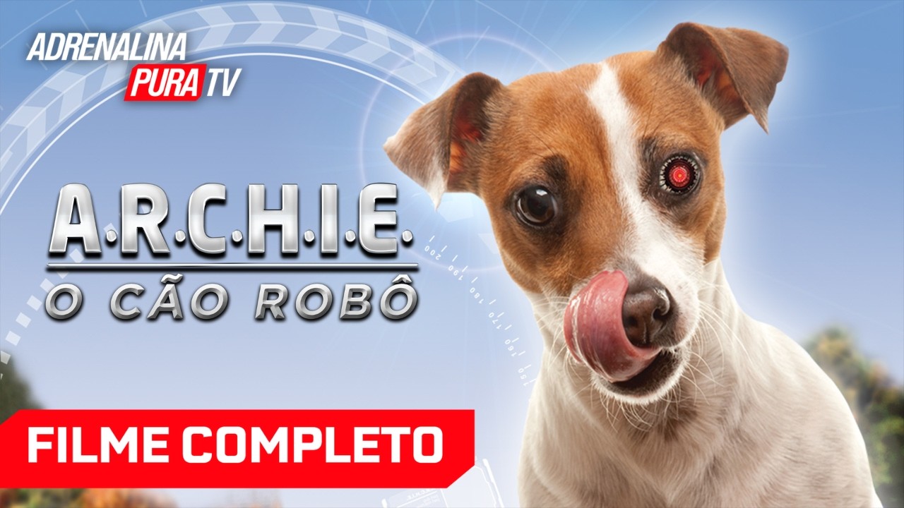Archie: O Cão Robô