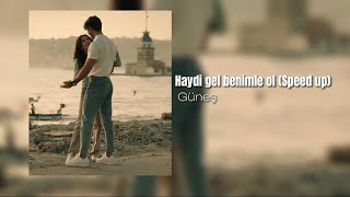 Güneş - Haydi gel benimle ol (speed up) [Cornetto reklamı #asdor ]