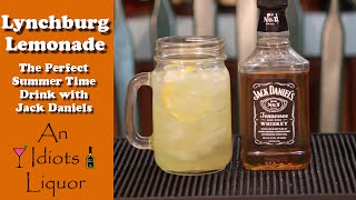 Lynchburg  Lemonade Drink w/ Jack Daniels  Perfect Summer Time Recipe